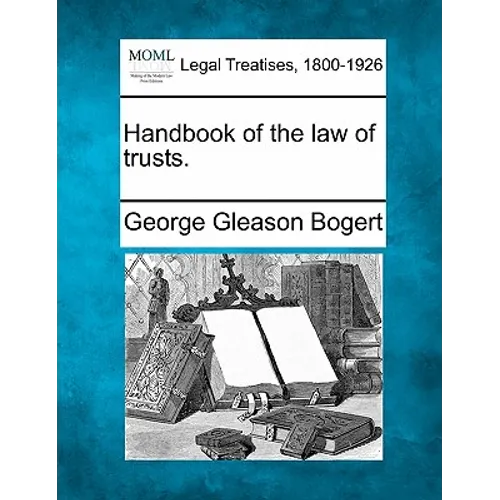 Handbook of the law of trusts.