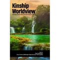 Kinship Worldview: Indigenous Authors Going Deeper with Holistic Education