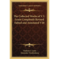 The Collected Works of V. I. Lenin Completely Revised Edited and Annotated V20