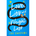Love, Lies and Weight Loss