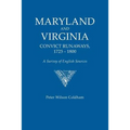 Maryland and Virginia Convict Runaways, 1725-1800. a Survey of English Sources