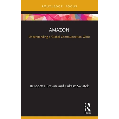 Amazon: Understanding a Global Communication Giant