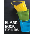 Blank Book For Kids