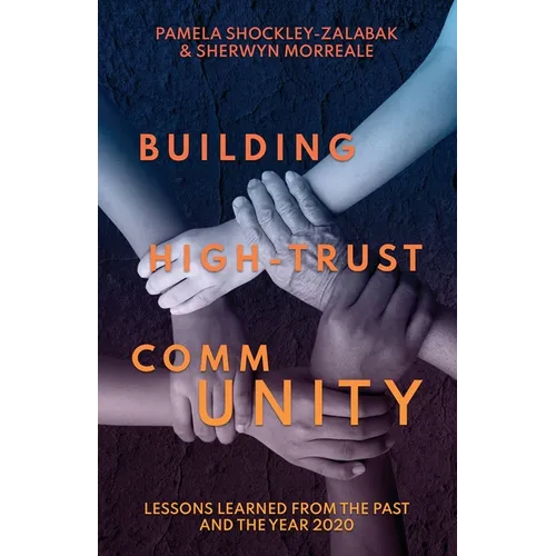 Building High Trust CommUNITY: Lessons Learned from the Past and the Year 2020