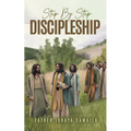 Step By Step Discipleship