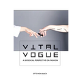 Vital Vogue: A biosocial perspective on fashion