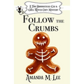 Follow the Crumbs