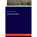 Catherine Schuyler