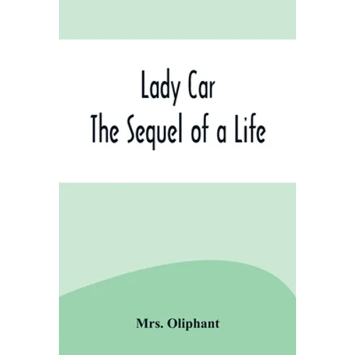Lady Car: The Sequel of a Life