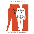 More Than Just His Wife