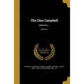The Clan Campbell: Abstracts ...; Volume 1