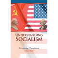 Understanding Socialism
