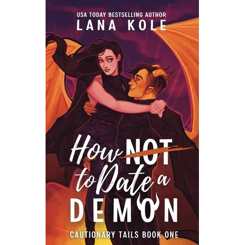 How Not to Date a Demon