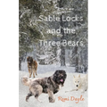 Sable Locks and the Three Bears