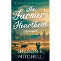 The Farmer's Heartbeat