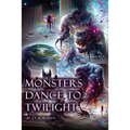 Monsters Dance to Twilight