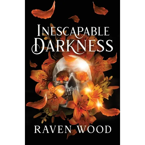 Inescapable Darkness