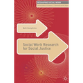 Social Work Research for Social Justice
