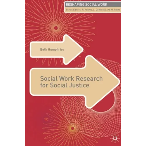 Social Work Research for Social Justice
