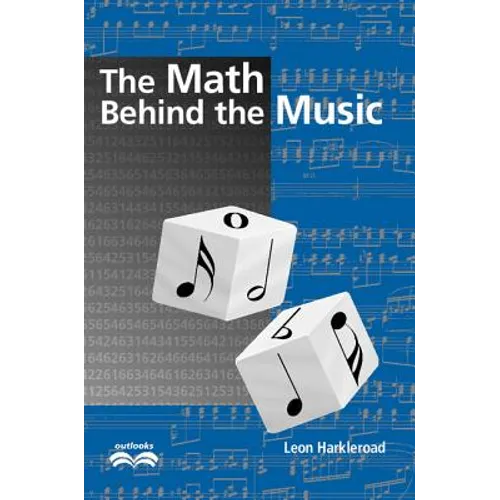 The Math Behind the Music [With CDROM]