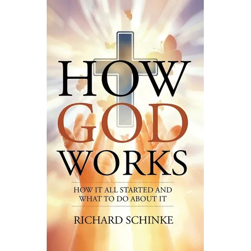 How God Works
