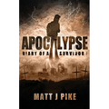 Apocalypse: Diary of a Survivor