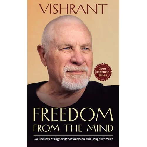 Freedom From The Mind