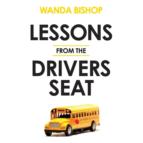 Lessons from the Drivers Seat