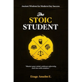 The Stoic Student: Ancient Wisdom for Modern-Day Success