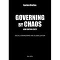 Governing by chaos: Social engineering and globalization