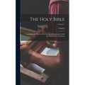 The Holy Bible: Containing the Old and New Covenant, Commonly Called the Old and New Testament; Volume 3