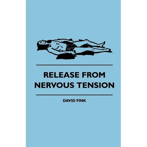 Release from Nervous Tension