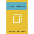 A History of Moab, Utah
