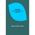 Harold: the Last of the Saxon Kings (Volume III)