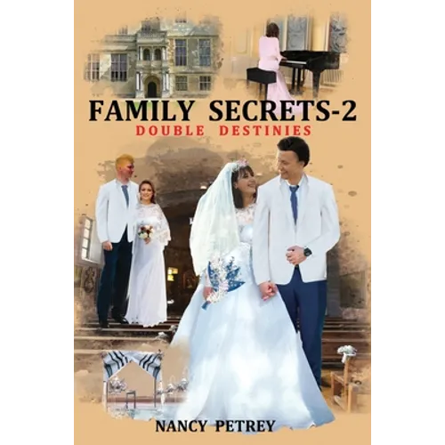 Family Secrets 2 - Double Destinies