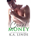 Cruel Money