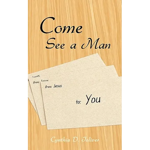 Come See a Man