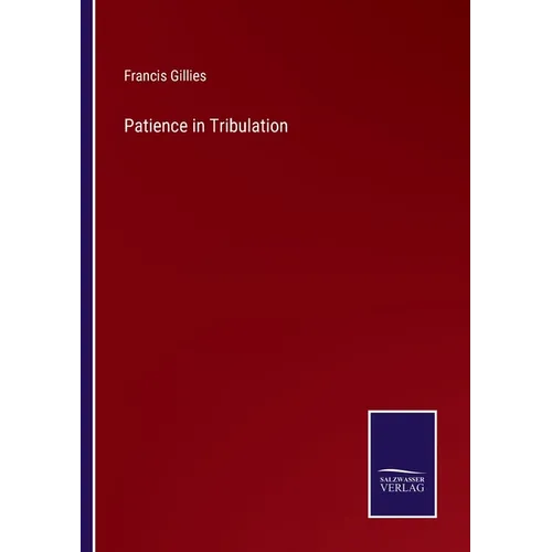 Patience in Tribulation
