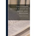 The Golden Bough: A Study in Magic and Religion: 7