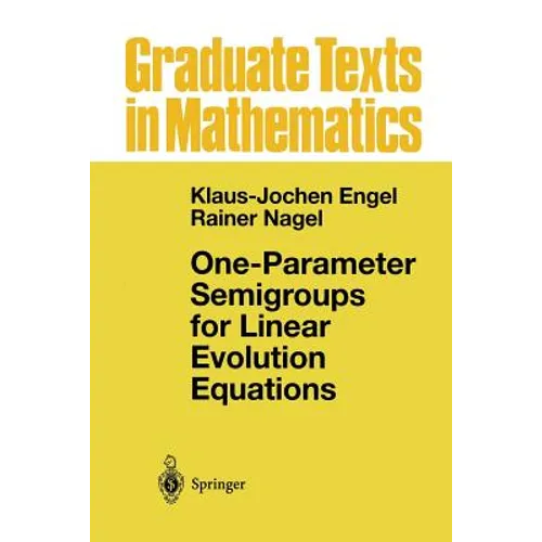 One-Parameter Semigroups for Linear Evolution Equations