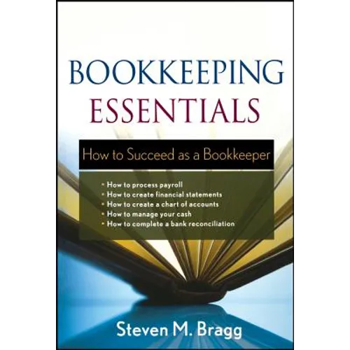 Bookkeeping Essentials: How to Succeed as a Bookkeeper