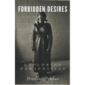 Forbidden Desires: Exploring Paraphilias