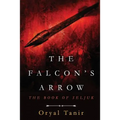 The Falcon's Arrow: The Book of Seljuk