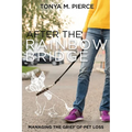 After the Rainbow Bridge: Managing the Grief of Pet Loss