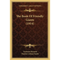 The Book Of Friendly Giants (1914)