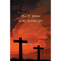 How to Succeed in the Christian Life