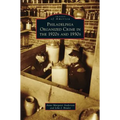 Philadelphia Organized Crime in the 1920s and 1930s