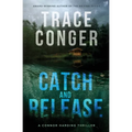 Catch and Release