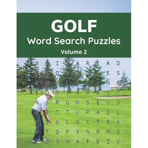 Golf Word Search Puzzles (Volume 2): Large Print Puzzle Book for Golfers and Fans