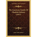 The American Family Of Obadiah Holmes (1915)